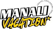 Manali Vacation